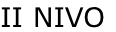 II NIVO